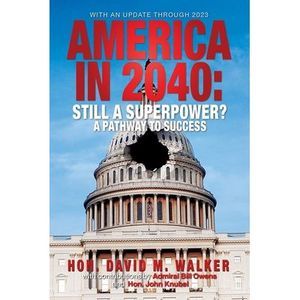 America in 2040 New Edition -- David Walker
